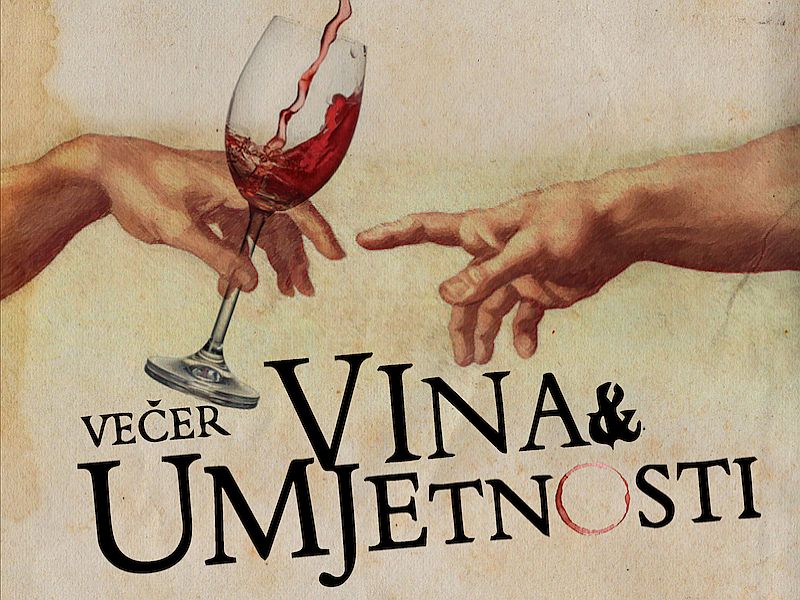 Večer vina & umjetnosti - susreti uz najfiniju kapljicu (04.-05.10.)